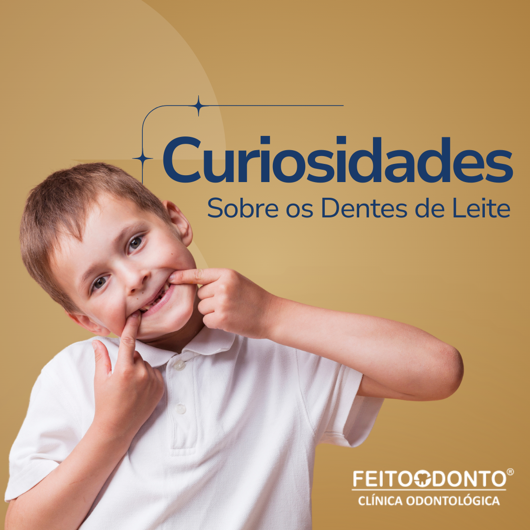 Curiosidades sobre os dentes de leite